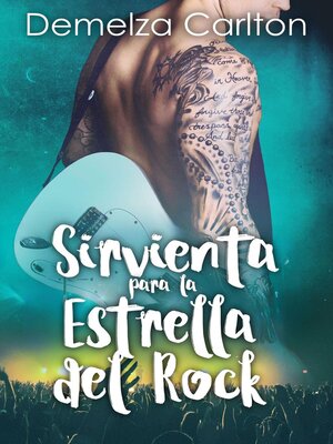 Sirvienta para la Estrella del Rock - ebook